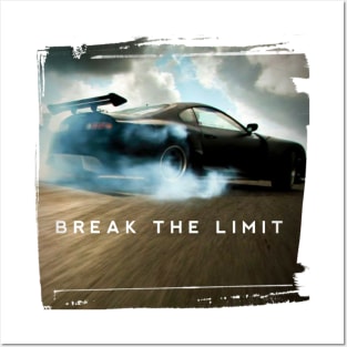 Break the limits Posters and Art